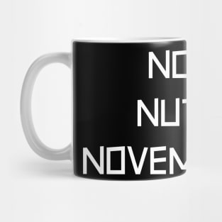 No Nuts White Mug